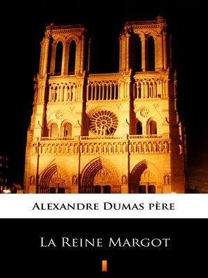 cover image of La Reine Margot